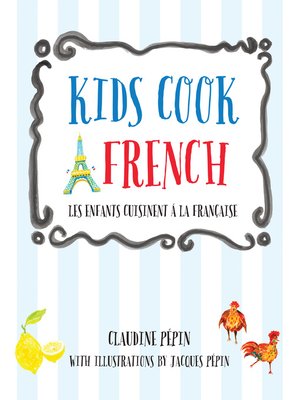 cover image of Let's Cook French, a Family Cookbook